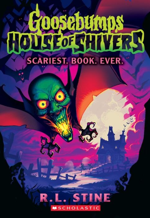 Goosebumps - House of Shivers: Scariest. Book. Ever. (R.L. Stine)