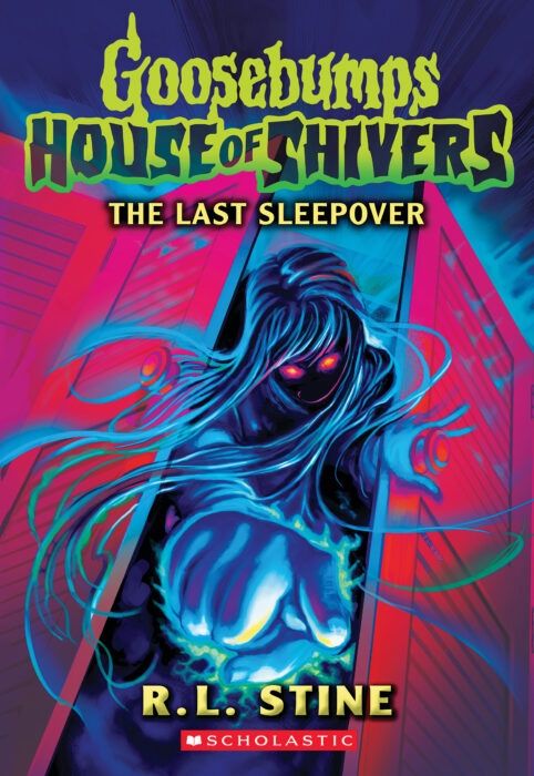 Goosebumps - House of Shivers: The last Sleepover (R.L. Stine)