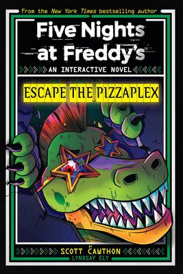 Five Nights at Freddy's - Escape The Pizzaplex (Scott Cawthon) Five Nights at Freddy's - Escape The Pizzaplex (Scott Cawthon)