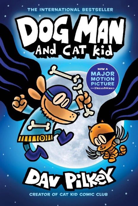 Dog Man- And Cat Kid (Dav Pilkey)