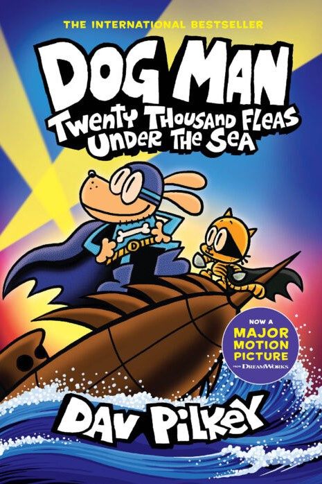 Dog Man- Twenty Thousand Fleas Under The Sea (Dav Pilkey)