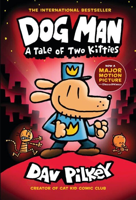 Dog Man- A Tale Of Two Kitties (Dav Pilkey)