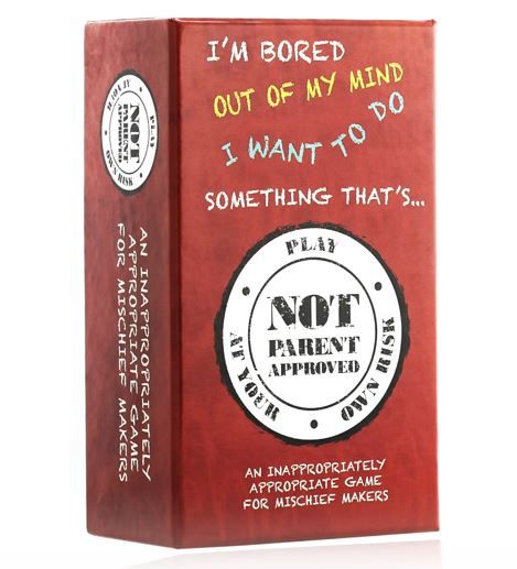 Not Parent Approved - A Card Game for Mischief Makers