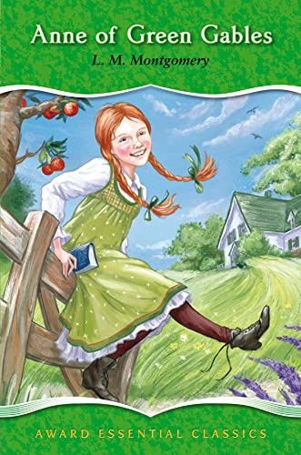 Anne of Green Gables- L. M. Montgomery