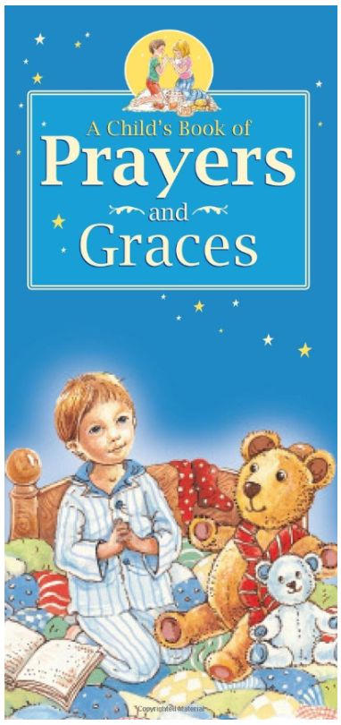 A Child's Book of Prayers and Graces