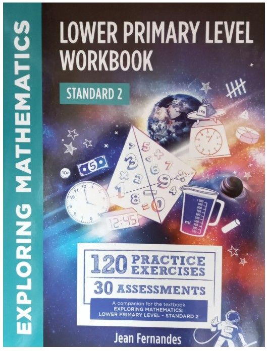 Exploring Mathematics Lower Primary Level Workbook Standard 2