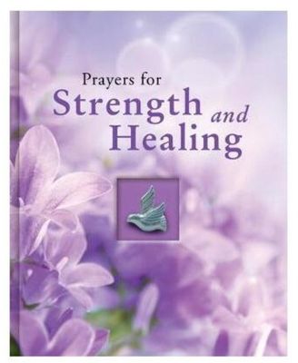 Prayers for Strength and Healing