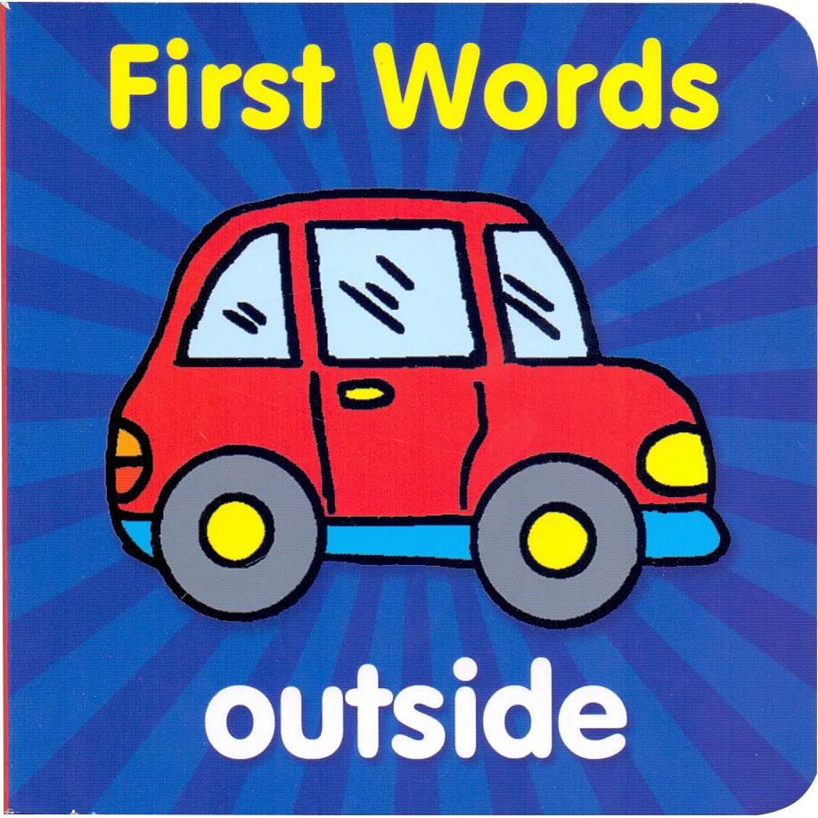 First Words - Outside