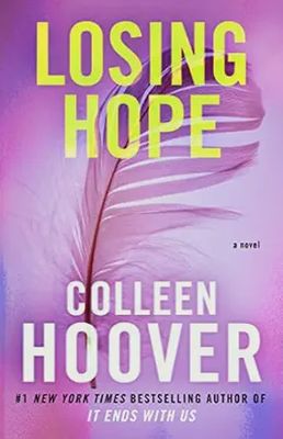 Losing Hope - Colleen Hoover