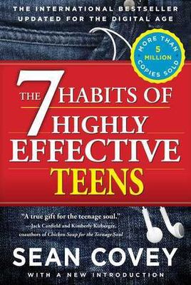 The 7 Habits of Highly Effective Teens - Sean Covey