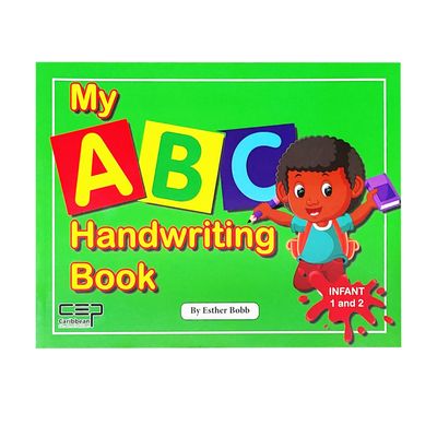 My ABC Handwriting Book Infant 1 and 2