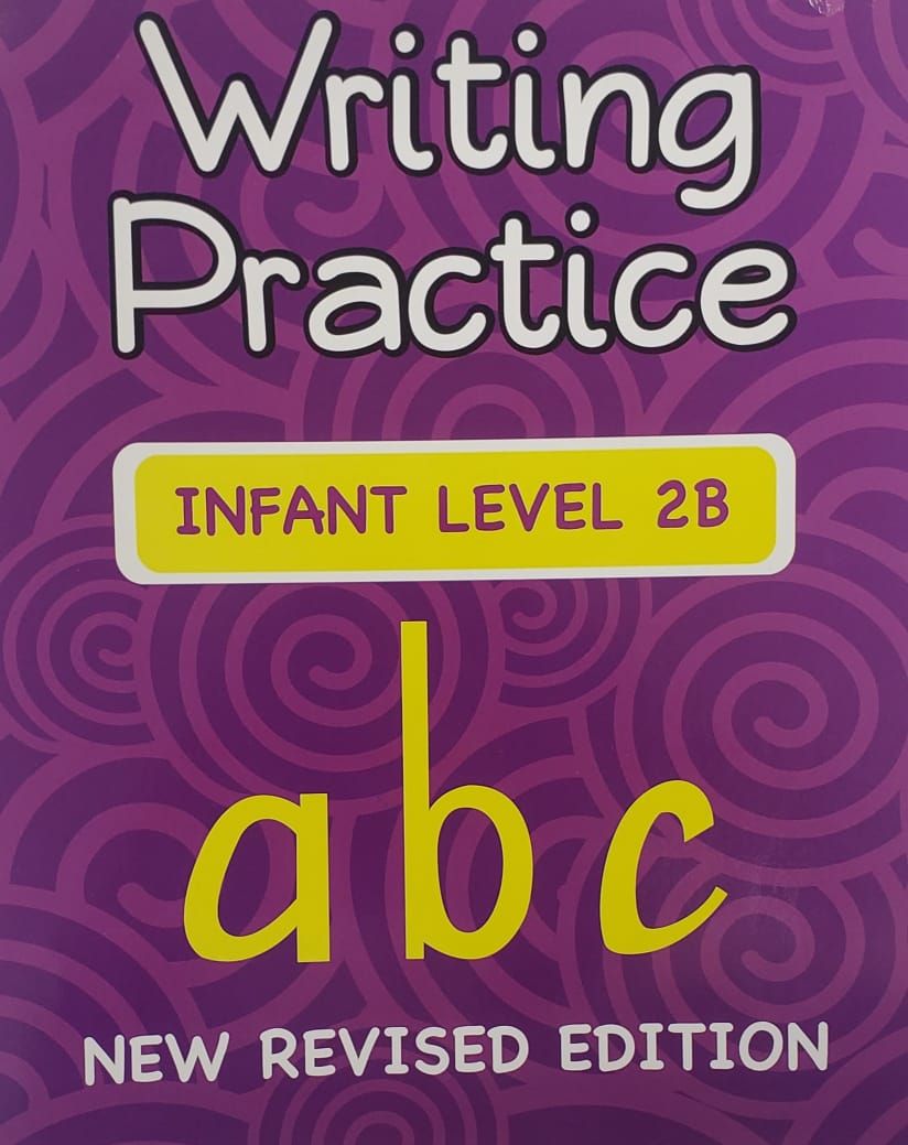 Writing Practice Infant Level 2B Writing Practice Infant Level 2B