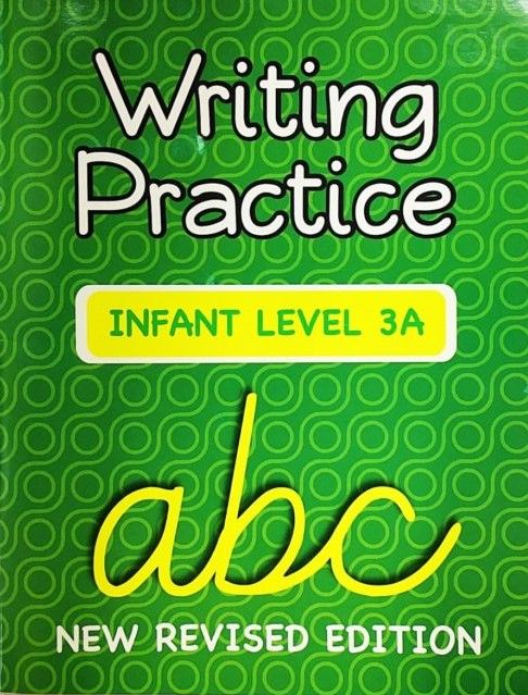 Writing Practice Infant Level 3A Writing Practice Infant Level 3A