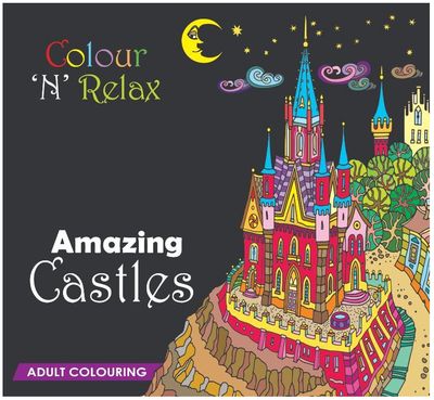 Colour 'N' Relax Amazing Castles