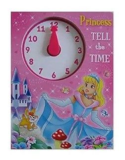 Princess Tell The Time Princess Tell The Time