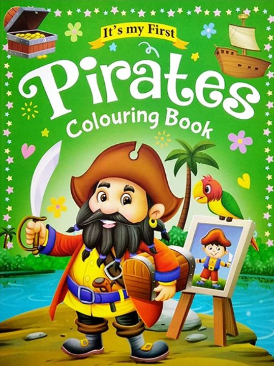 It's My First Colouring Book - Pirates