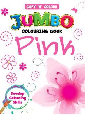 Copy 'N' Colour Jumbo Colouring Pink