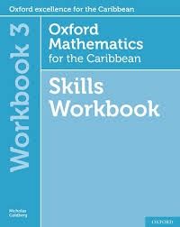 Oxford Mathematics for the Caribbean- Workbook 3 Oxford Mathematics for the Caribbean- Workbook 3