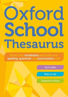 Oxford School Thesaurus Oxford School Thesaurus