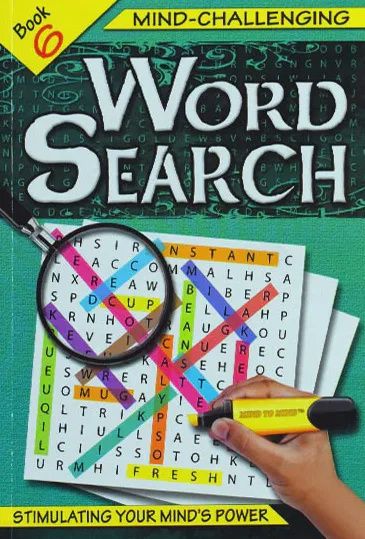 Mind- Challenging Word Search- Book 6 Mind- Challenging Word Search- Book 6