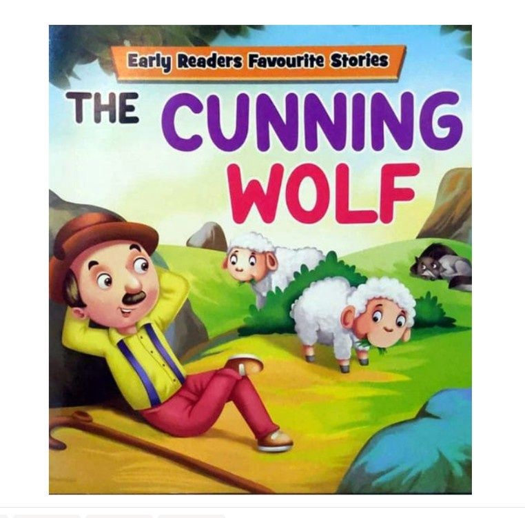 Early Readers Favourite Stories- The Cunning Wolf Early Readers Favourite Stories- The Cunning Wolf