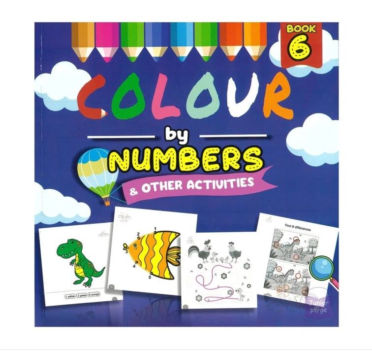 Colour by Numbers & Other Activities - Book 6
