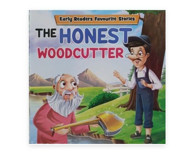 Early Readers Favourite Stories - The Honest Woodcutter Early Readers Favourite Stories - The Honest Woodcutter