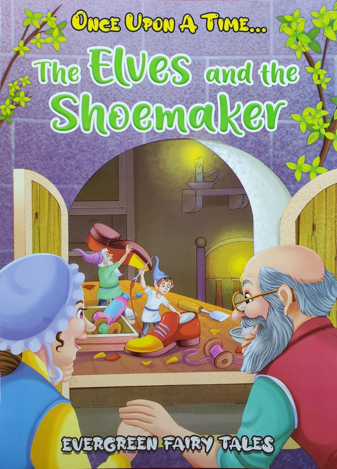 Once Upon A Time- The Elves and the Shoemaker Once Upon A Time- The Elves and the Shoemaker
