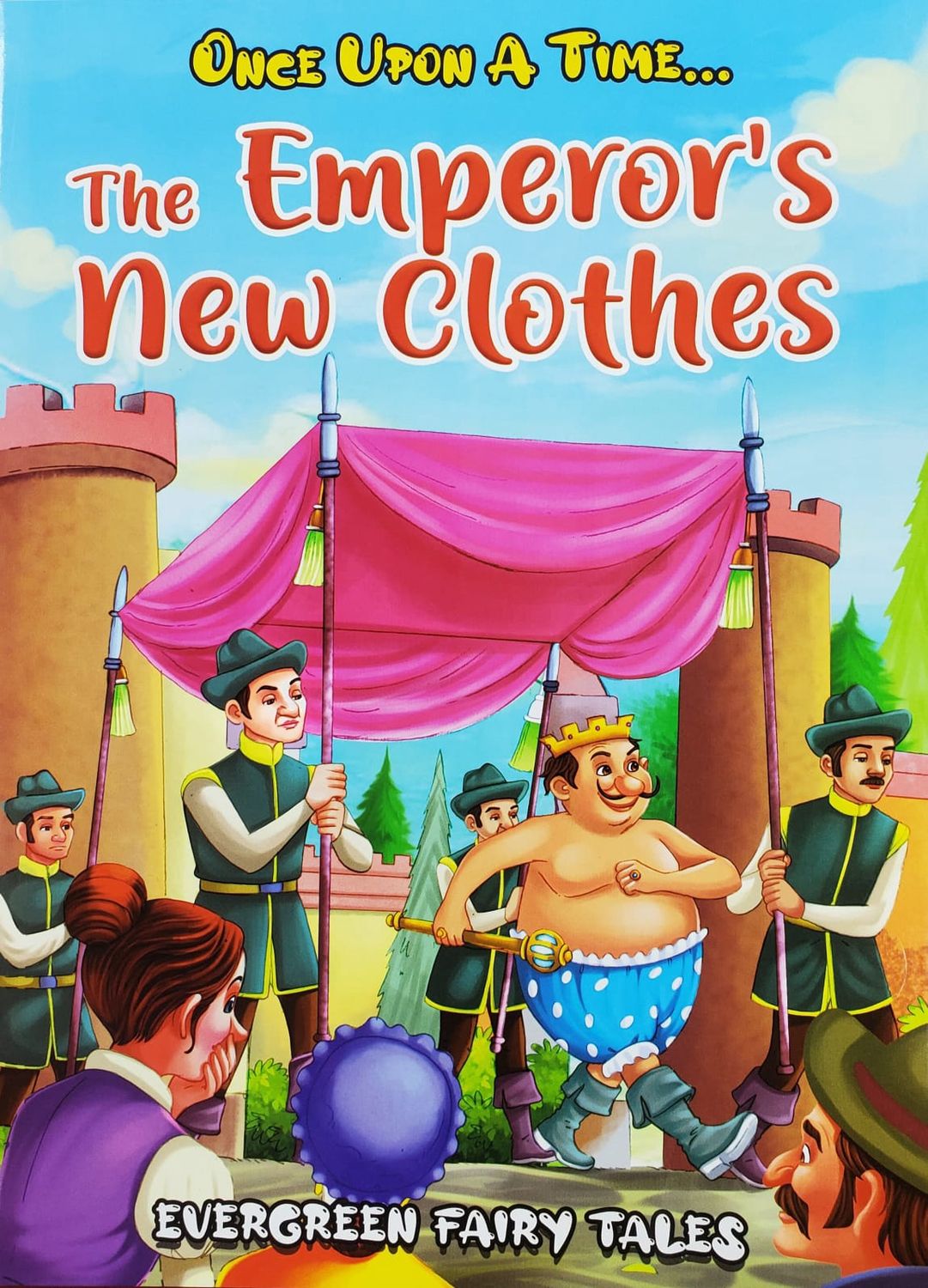 Once Upon A Time- The Emperor's New Clothes Once Upon A Time- The Emperor's New Clothes