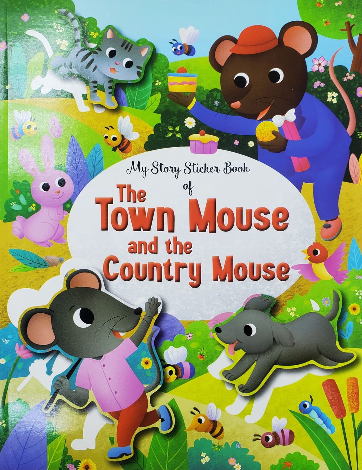 My Story Sticker Book of- The Town Mouse and the Country Mouse My Story Sticker Book of- The Town Mouse and the Country Mouse