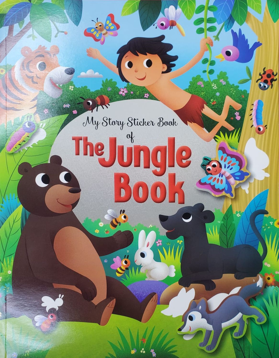 My Story Sticker Book of- The Jungle Book My Story Sticker Book of- The Jungle Book