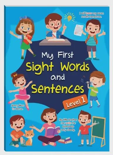 My First Sight Words and Sentences- Level 1 My First Sight Words and Sentences- Level 1