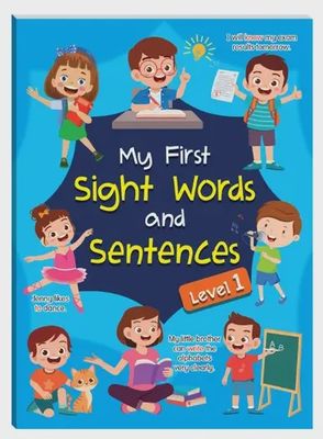 My First Sight Words and Sentences- Level 1