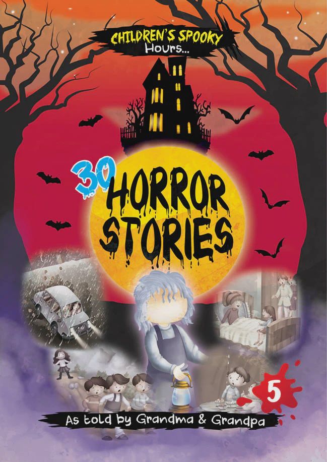 30 Horror Stories- Book 5 30 Horror Stories- Book 5