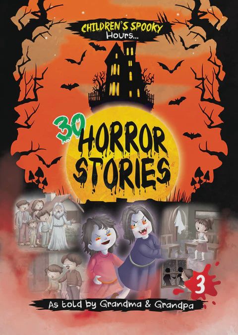30 Horror Stories- Book 3 30 Horror Stories- Book 3