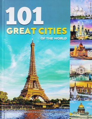 101 Great Cities of the World