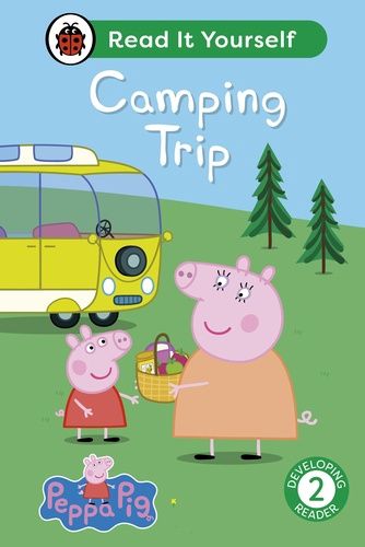 Read It Yourself Early Reader 2 - Camping Trip