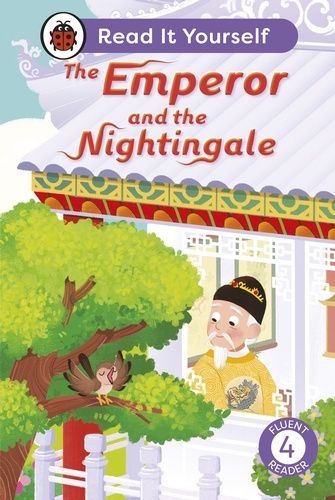 Read It Yourself Early Reader 4 - The Emperor and the Nightingale