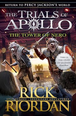The Trials of Apollo - The Tower of Nero The Trials of Apollo - The Tower of Nero