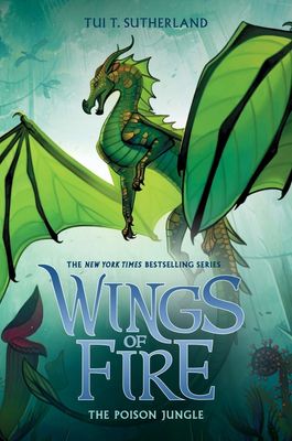 Wings of Fire- The Poison Jungle