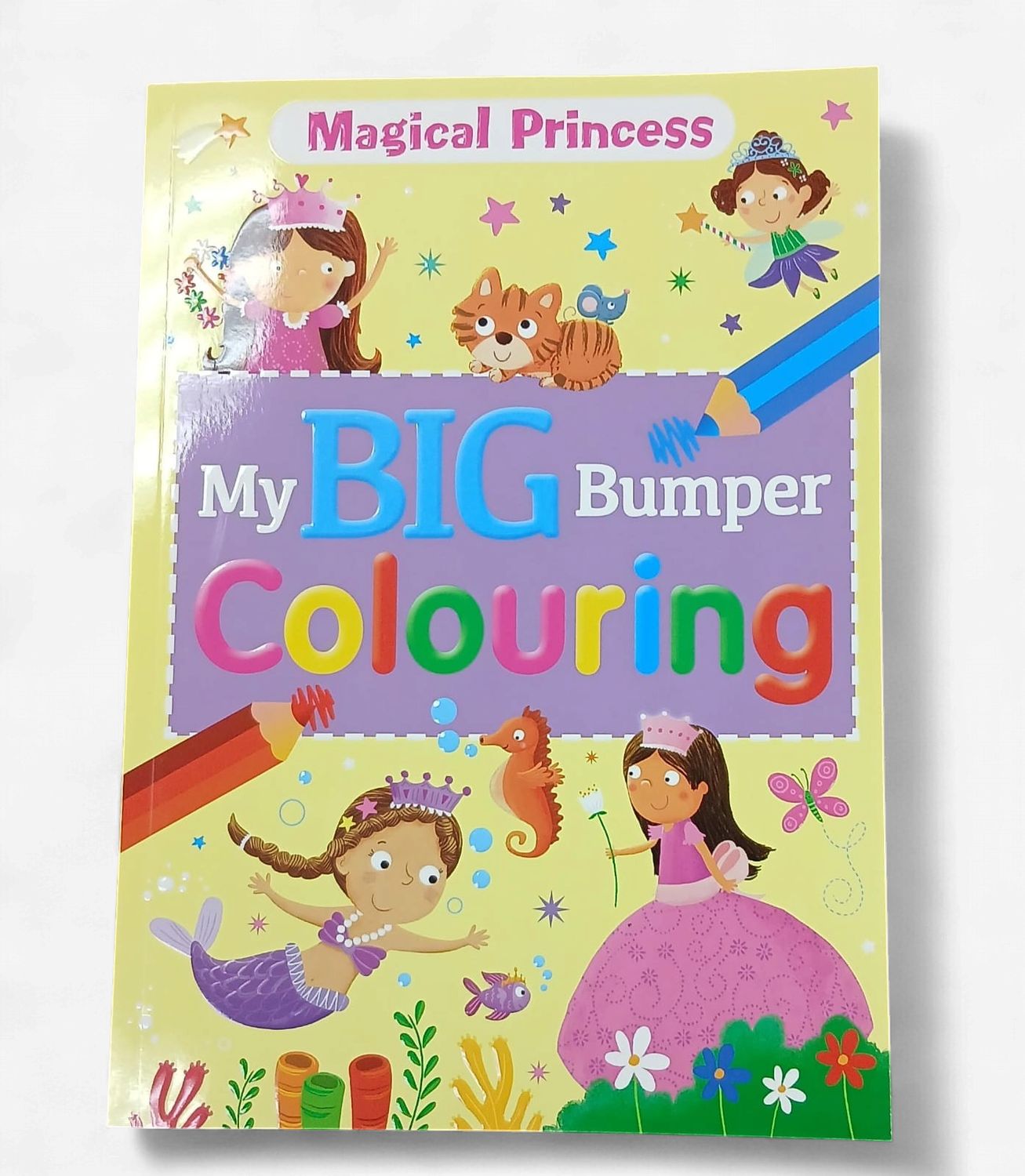 My Big Bumper Colouring Book- Magical Princess My Big Bumper Colouring Book- Magical Princess
