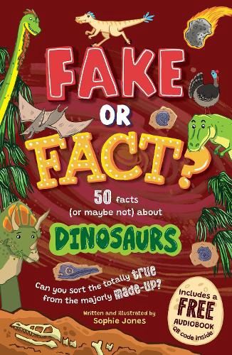 Fake Or Fact? (Dinosaur)