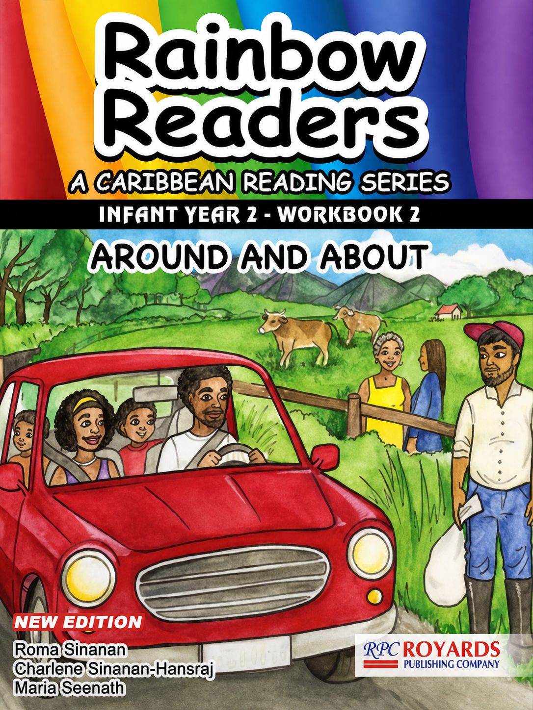 Rainbow Readers - A Caribbean Reading Series - Infant Year 2 Workbook 2 (Around and About)