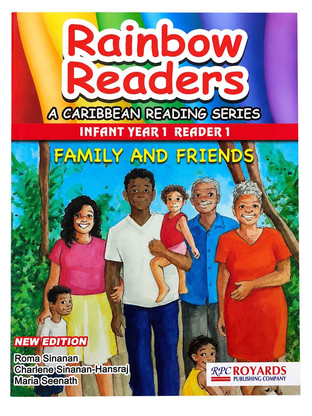 Rainbow Readers - A Caribbean Reading Series - Infant Year 1 Reader 1 (Family and Friends)