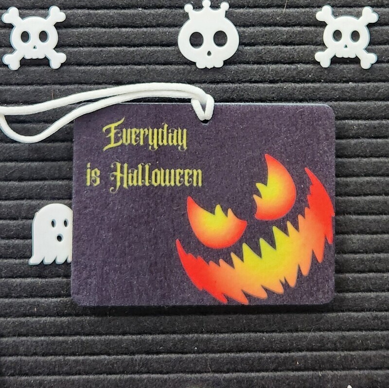 Everyday is Halloween Air Freshener