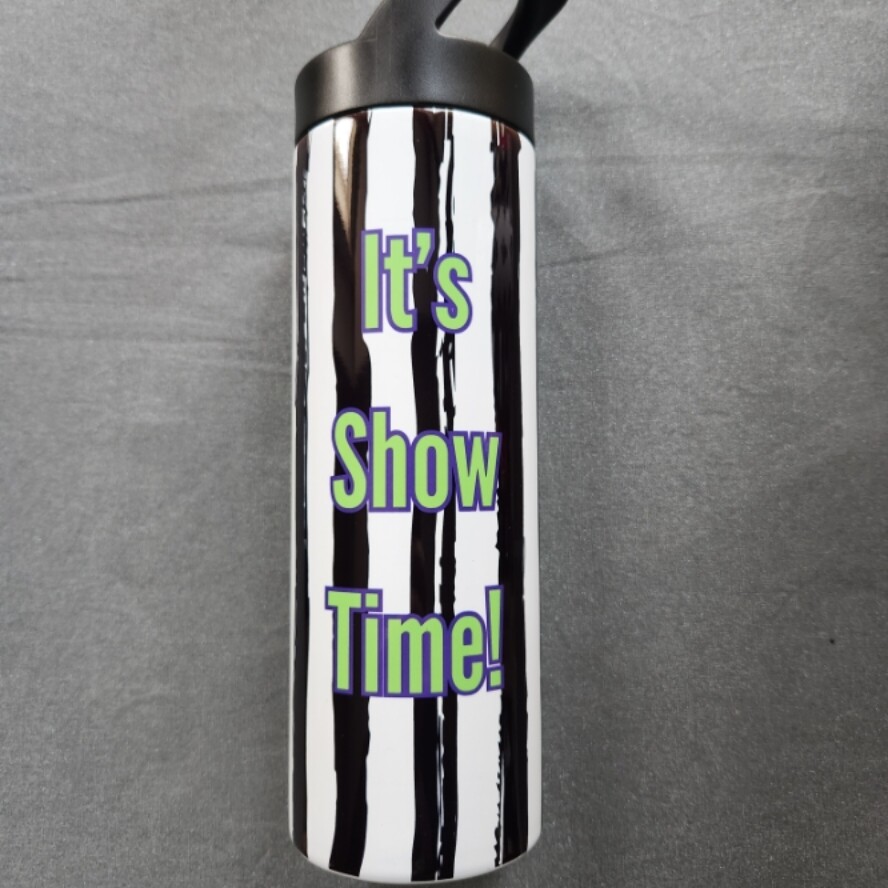 It&#39;s Show time! Water Bottle