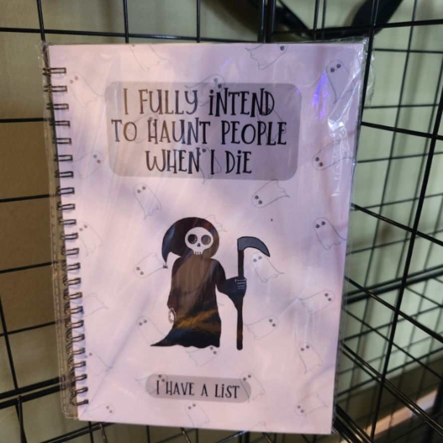 I Fully Intend to Haunt People Notebook