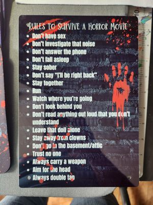 Horror Movie Rules Metal Sign