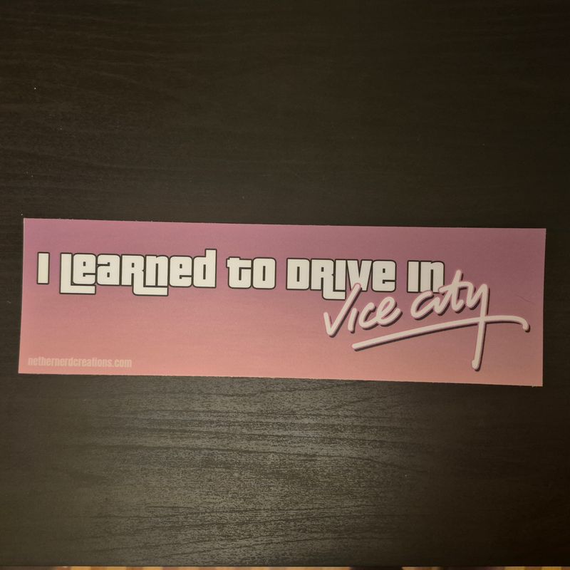 I Learned to Drive in VC Mini Bumper Sticker