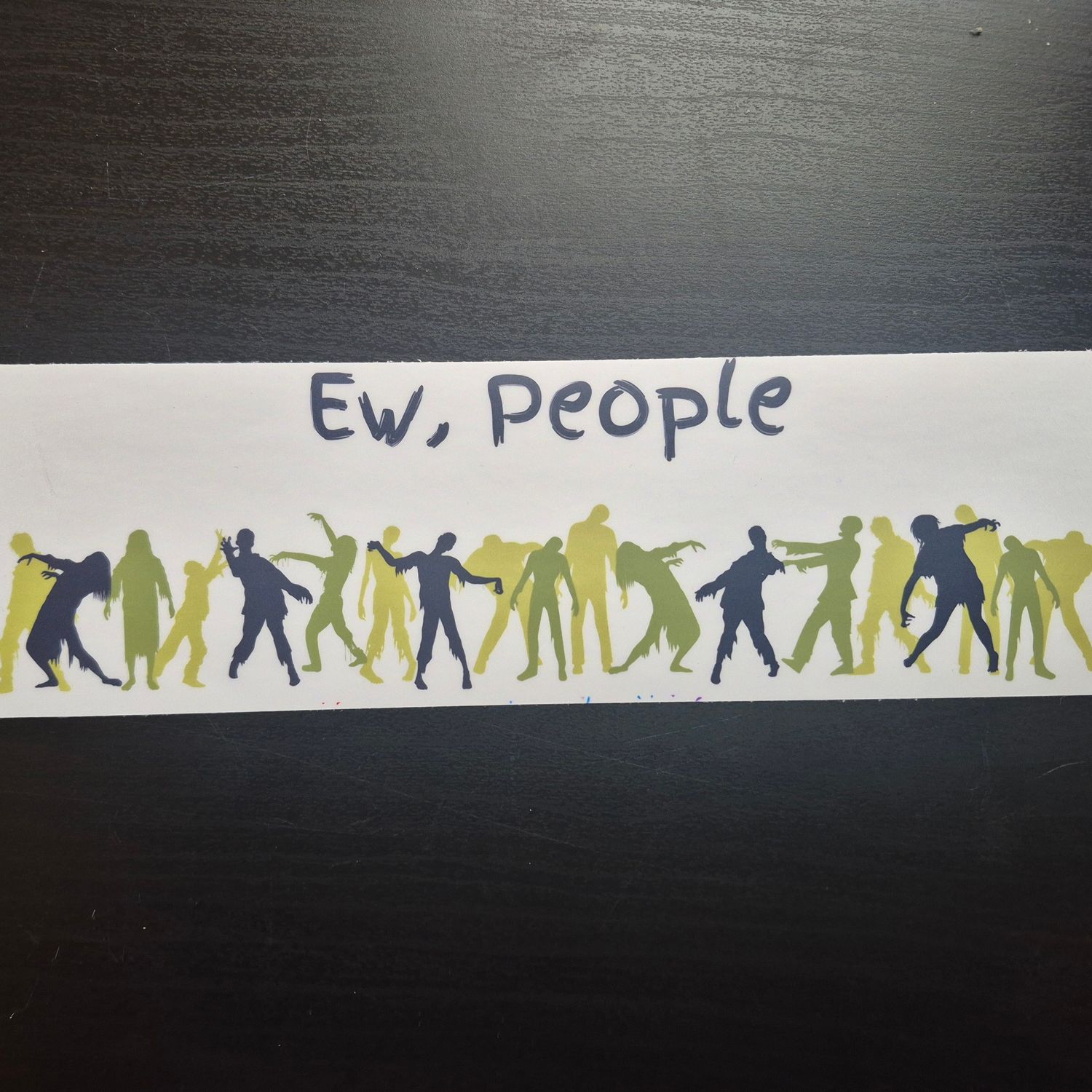 Ew, People Mini Bumper Sticker